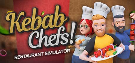 Kebab Chefs! - Restaurant Simulator 1